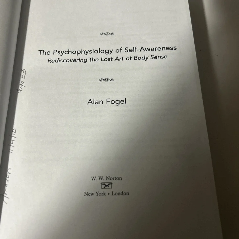 The Psychophysiology of Self-awareness:  Alan Fogel